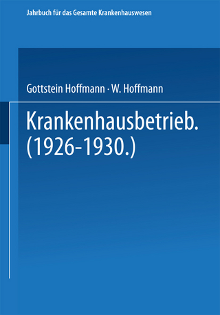 Krankenhausbetrieb (1926–1930)