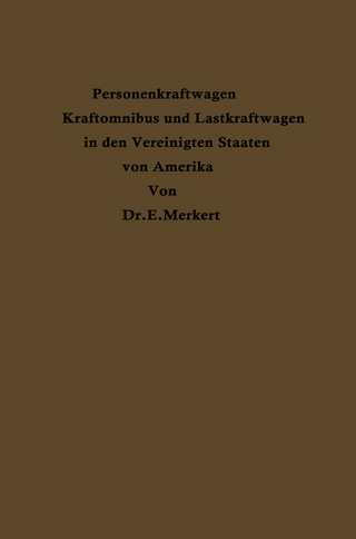 Personenkraftwagen Kraftomnibus und Lastkraftwagen in den Vereinigten Staaten von Amerika