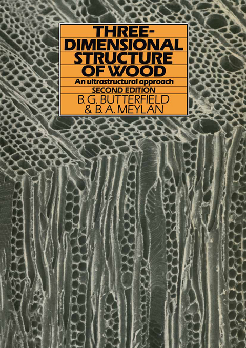 Three-dimensional structure of wood - B. Butterfield