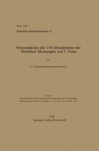 Neureduktion der 150 Mondpunkte der Breslauer Messungen von J. Franz