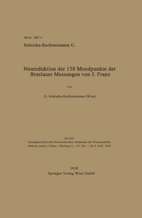 Neureduktion der 150 Mondpunkte der Breslauer Messungen von J. Franz - Guntram Schrutka-Rechtenstamm