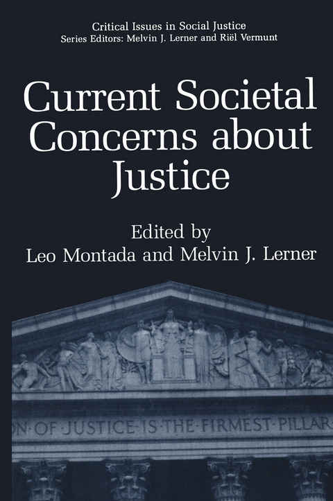 Current Societal Concerns about Justice - 