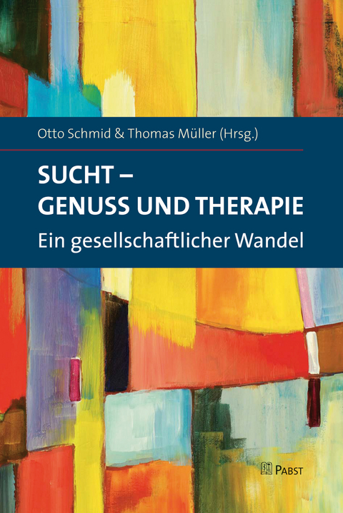 Sucht - Genuss und Therapie - 