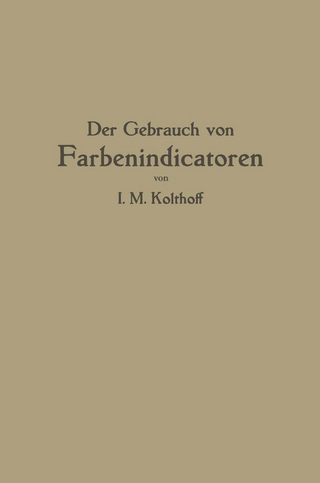 Der Gebrauch von Farbenindicatoren