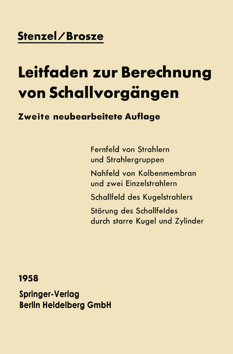 Leitfaden zur Berechnung von Schallvorg&auml;ngen - Heinrich Stenzel, Otto Brosze