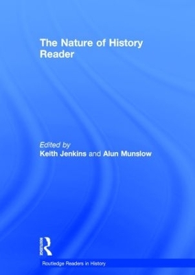 The Nature of History Reader - 
