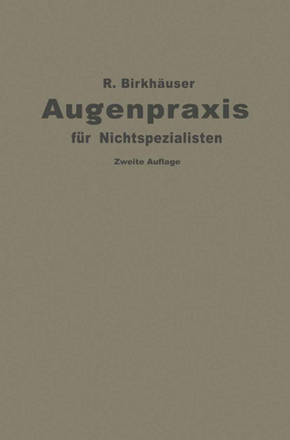 Augenpraxis für Nichtspezialisten