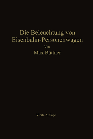 Die Beleuchtung von Eisenbahn-Personenwagen