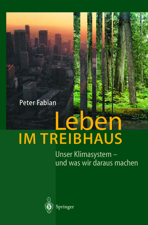 Leben im Treibhaus - Peter Fabian