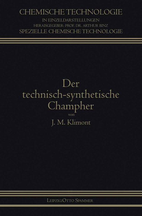 Der Technisch-Synthetische Campher - Isidor Klimont