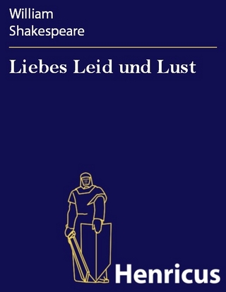 Liebes Leid und Lust