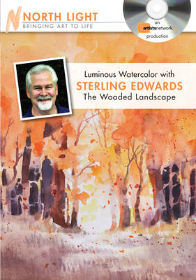 Luminous Watercolor with Sterling Edwards - The Wooded Landscape