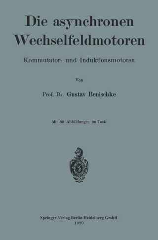 Die asynchronen Wechselfeldmotoren