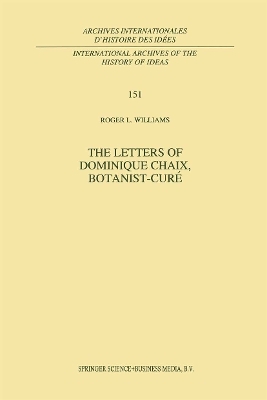 The Letters of Dominique Chaix, Botanist-Cur&eacute; - R.L. Williams