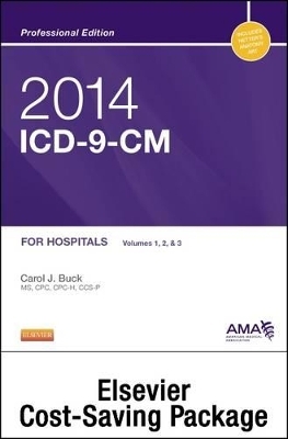 2014 ICD-9-CM for Hospitals, Volumes 1, 2, and 3 Professional Edition, 2013 HCPCS Level II Standard Edition and 2014 CPT Professional Edition Package