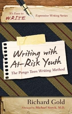 Writing with At-Risk Youth - Richard Gold