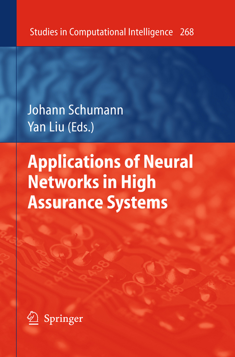 Applications of Neural Networks in High Assurance Systems - 