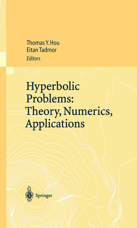 Hyperbolic Problems: Theory, Numerics, Applications - 