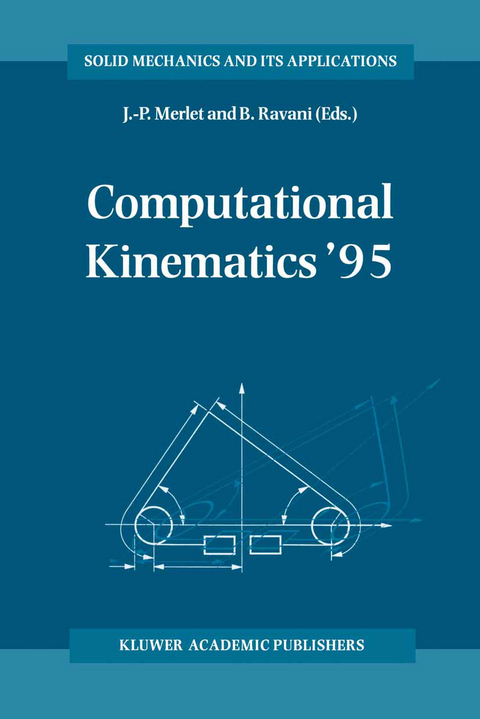 Computational Kinematics &rsquo;95 - 