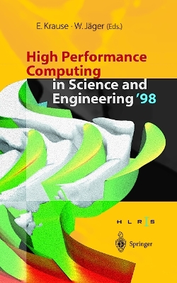 High Performance Computing in Science and Engineering &rsquo;98 - 