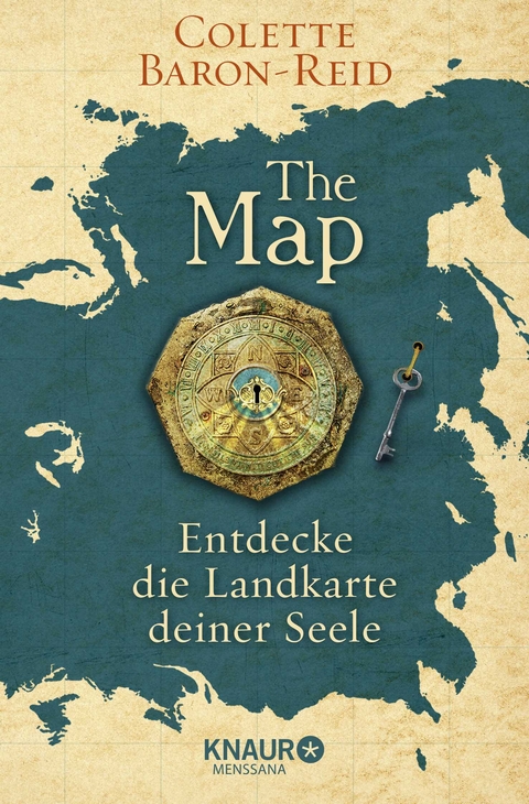 The Map - Entdecke die Landkarte deiner Seele - Colette Baron-Reid