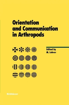 Orientation and Communication in Arthropods - 