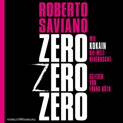 ZeroZeroZero - Roberto Saviano