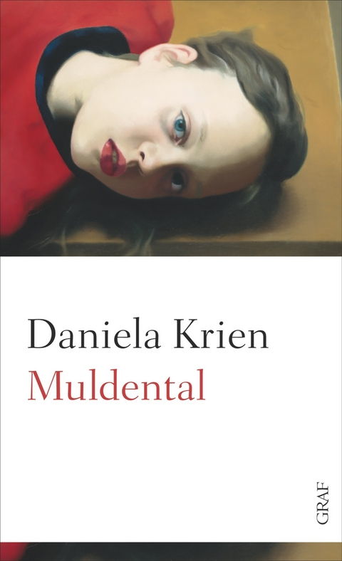 Muldental - Daniela Krien