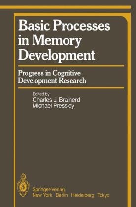 Basic Processes in Memory Development - 
