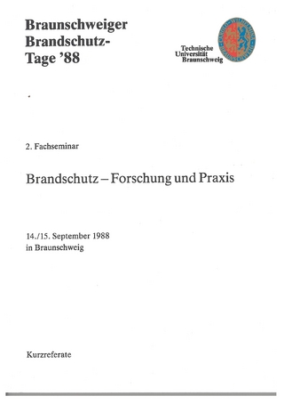 Fachseminar Brandschutz (2.) - Forschung und Praxis
