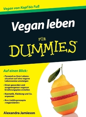 Vegan leben f&uuml;r Dummies - Cadry Nelson