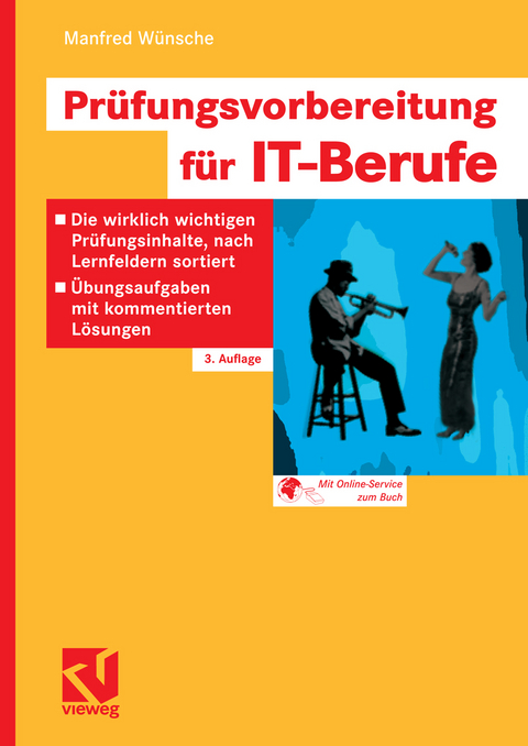 Pr&uuml;fungsvorbereitung f&uuml;r IT-Berufe -  Manfred W&uuml;nsche