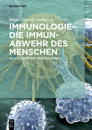 Immunologie – die Immunabwehr des Menschen