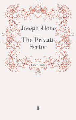 The Private Sector - Joseph Hone