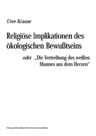 Religiöse Implikation des ökologischen Bewusstseins
