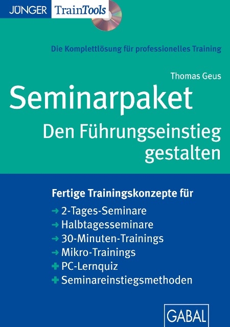 Seminarpaket Den F&uuml;hrungseinstieg gestalten - Thomas Geus