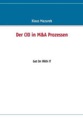 Der CIO in M&A Prozessen