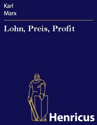 Lohn, Preis, Profit