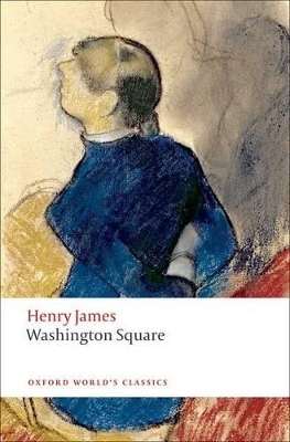 Washington Square - Henry James