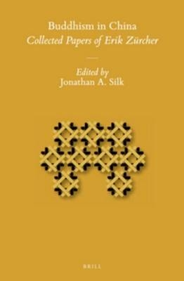 Buddhism in China - Erik Z&uuml;rcher