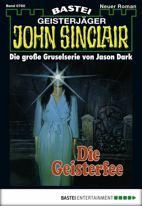 John Sinclair 760 - Jason Dark