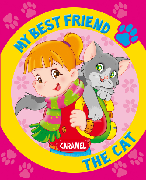 My Best Friend, the Cat - Monica Pierrazzi Mitri,  My best friend