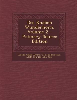 Des Knaben Wunderhorn, Volume 2