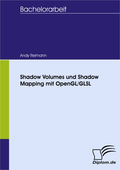 Shadow Volumes und Shadow Mapping mit OpenGL/GLSL -  Andy Reimann