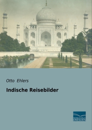 Indische Reisebilder