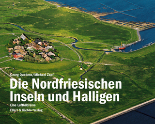 Die Nordfriesischen Inseln und Halligen