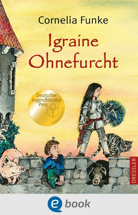 Igraine Ohnefurcht - Cornelia Funke