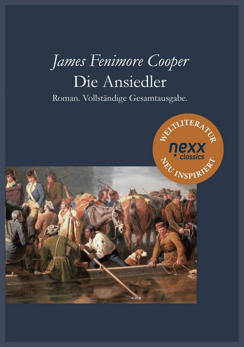 Die Ansiedler oder Die Quellen des Susquehannah - James Fenimore Cooper
