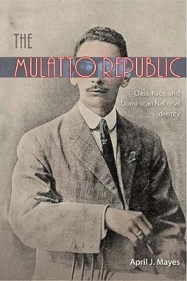 Mulatto Republic - April J. Mayes