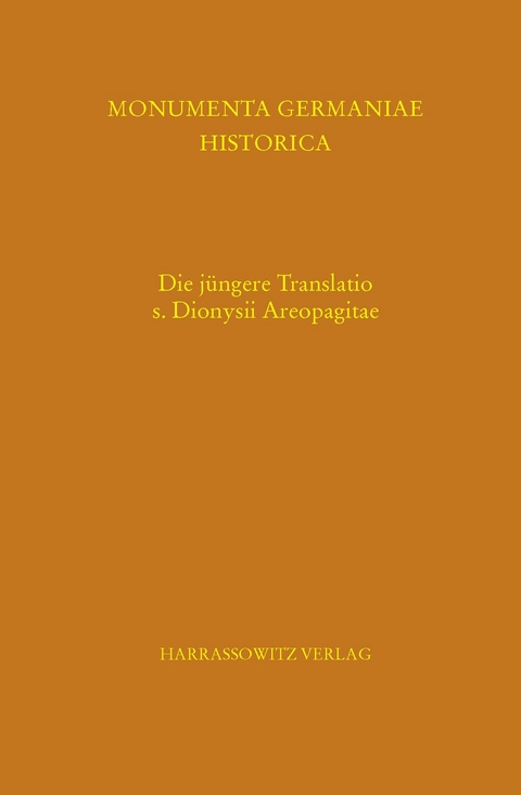 Die j&uuml;ngere Translatio s. Dionysii Areopagitae - 